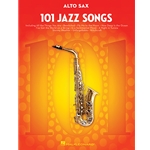 101 Jazz Songs For Alto Saxophone