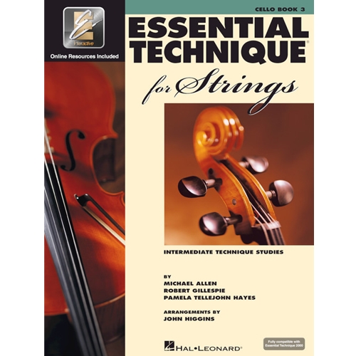Essential Technique for Strings Cello (Essential Elements Book 3)