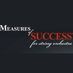 Measures of Success for String Orchestra