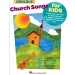 Church Songs for Kids - for Ukulele