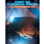 First 50 Classical Pieces You Should Play on the Piano