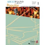 Adult Piano Adventures Popular Book 1 Timeless Hits and Popular Favorites