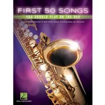 First 50 Songs You Should Play on the Sax