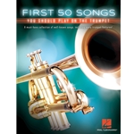 First 50 Songs You Should Play on the Trumpet