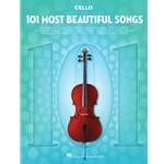 101 Most Beautiful Songs - for Cello