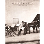 Michael W. Smith - Freedom