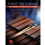 First 50 Songs You Should Play on Xylophone