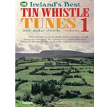 110 Ireland's Best Tin Whistle Tunes - Volume 1 - with Guitar Chords