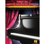 First 50 Movie Musical Songs You Should Play on Piano