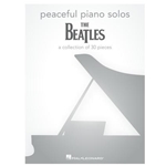 Peaceful Piano Solos: The Beatles - A collection of 30 songs
