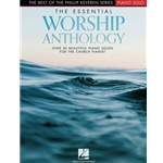 The Essential Worship Anthology - The Best of the Phillip Keveren Series