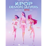 KPop Demon Hunters - Music from the Netflix Film