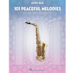 101 Peaceful Melodies - for Alto Sax