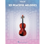 101 Peaceful Melodies - for Violin