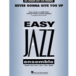 Never Gonna Give You Up - Set