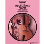 Solos for the Double Bass Player