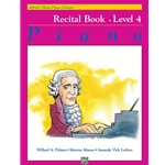 Alfred's Basic Piano Library Recital Book 4