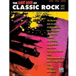 The Giant Book of Classic Rock Sheet Music