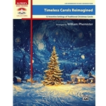 Timeless Carols Reimagined [Piano]