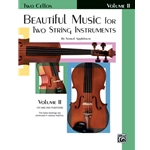 Beautiful Music for Two String Instruments, Book II [2 Cellos]