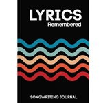 Timeside TP1007 Lyrics Remembered: Songwriting Journal