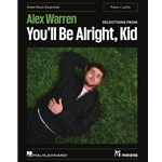 Alex Warren – Selections from You'll Be Alright, Kid