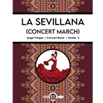 La Sevillana (Concert March)