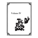 The Real Book – Volume IV B-flat Edition