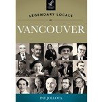 Legendary Locals of Vancouver