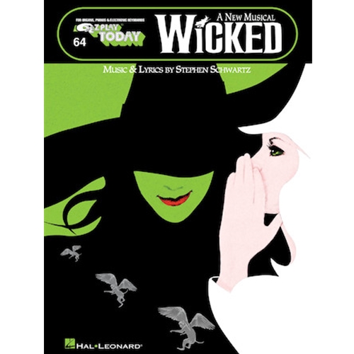 Wicked - A New Musical - E-Z Play Today Volume 64