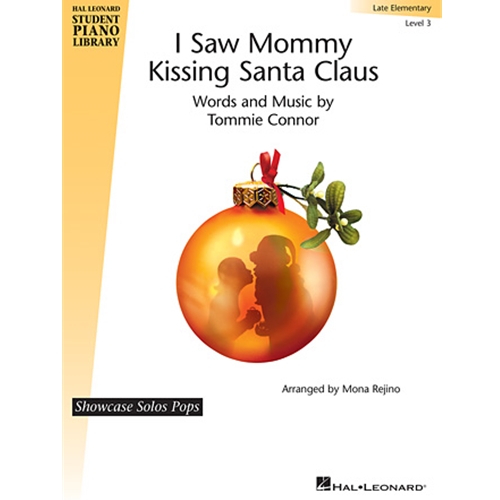 I Saw Mommy Kissing Santa Claus