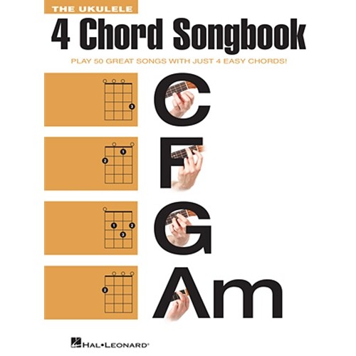 The Ukulele 4 Chord Songbook