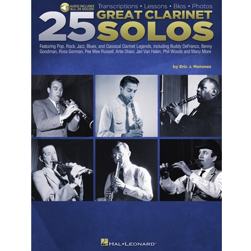 25 Great Clarinet Solos - Transcriptions · Lessons · Bios · Photos