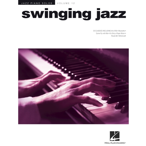 Swinging Jazz - Jazz Piano Solos Series, Vol. 12