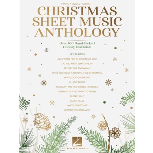 Christmas Sheet Music Anthology - Over 100 Hand-Picked Holiday Essentials