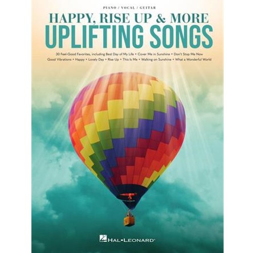 Happy, Rise Up & More Uplifting Songs