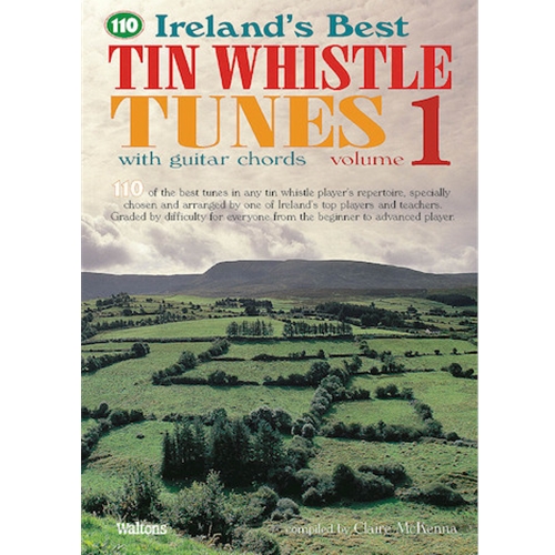 110 Ireland's Best Tin Whistle Tunes - Volume 1 - with Guitar Chords