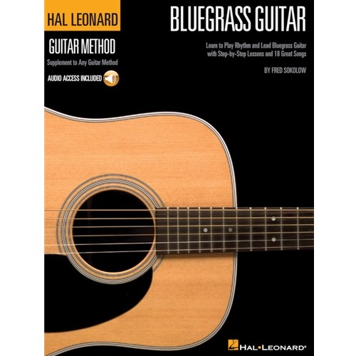Hal Leonard Bluegrass Guitar Method Learn to Play Rhythm and Lead Bluegrass Guitar with Step-by-Stes
