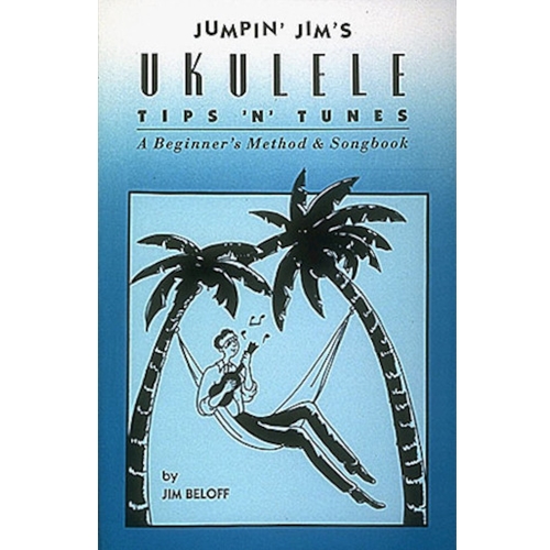 Jumpin' Jim's Ukulele Tips 'N' Tunes - Ukulele Technique
