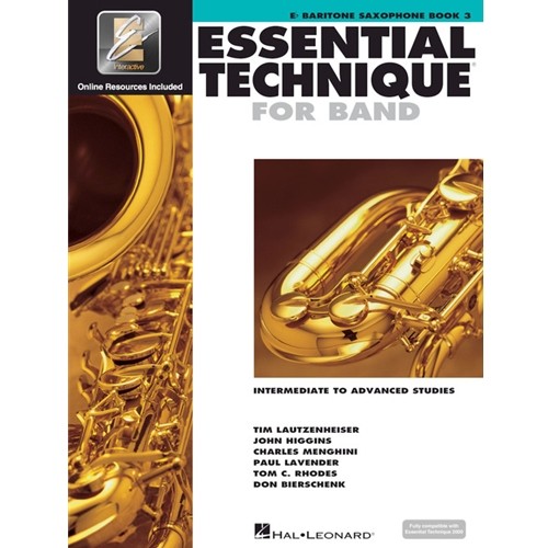Essential Technique for Band - Eb Baritone Saxophone Intermediate to Advanced Studies