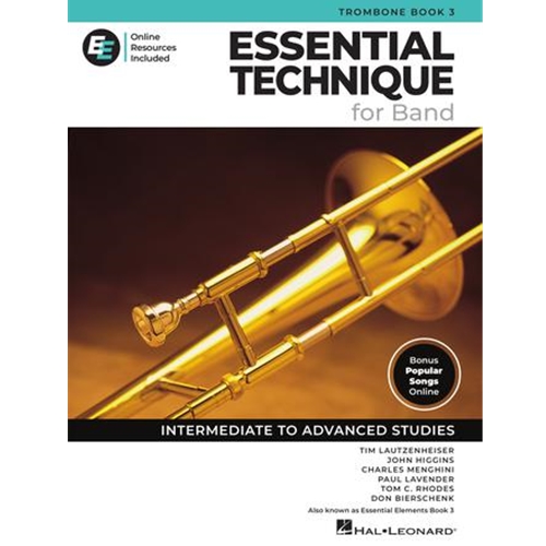 Essential Technique for Band - Trombone Book 3 with Online Resources - Intermediate to Advanced Studies