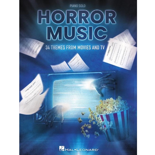 Horror Music - 34 Themes from Movies and TV for Piano Solo