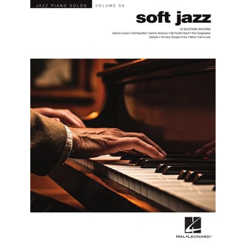 Soft Jazz - Jazz Piano Solos Series Volume 66
