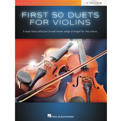 First 50 Duets for Two Violins - Easy Instrumental Duets