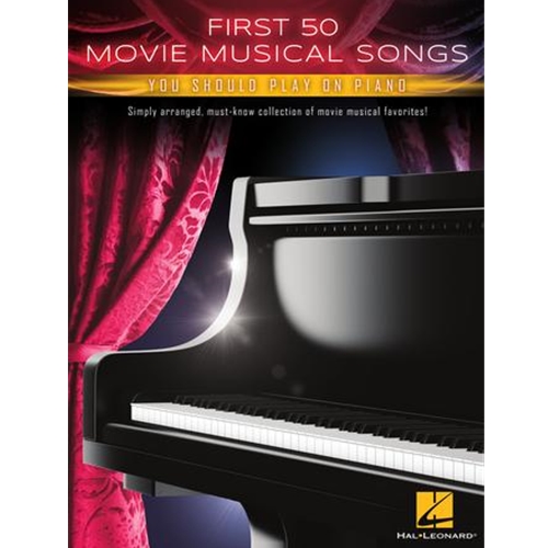 First 50 Movie Musical Songs You Should Play on Piano