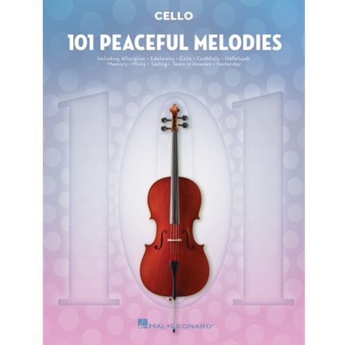 101 Peaceful Melodies - for Cello