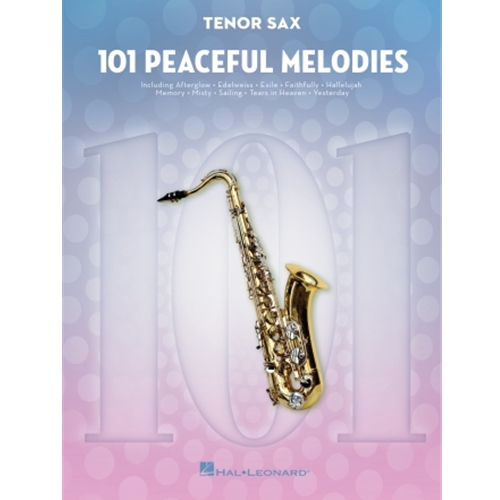 101 Peaceful Melodies - for Tenor Sax