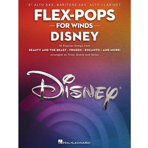 Flex-Pops for Winds - Disney - E-flat Alto Sax/Baritone Sax/Alto Clarinet