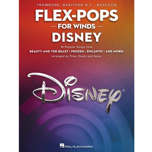 Flex-Pops for Winds - Disney - Trombone/Baritone B.C./Bassoon