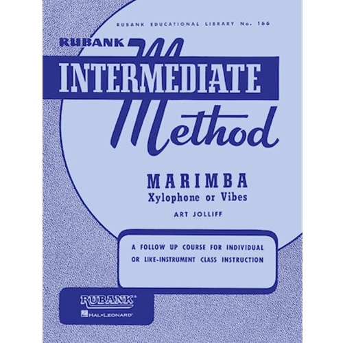 Rubank Intermediate Method - Marimba, Xylophone or Vibes